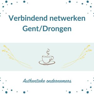 Gent Verbindend Netwerken Authentieke Ondernemers