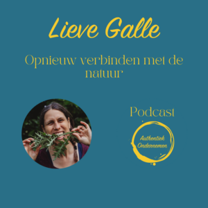 Opnieuw verbinden met de natuur met Lieve Galle